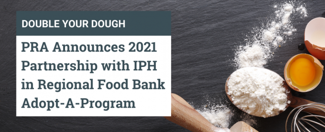 PRA Announces 2021 Partnership with IPH in Regional Food Bank Adopt-A-Program