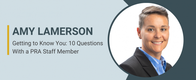 10 Questions with a PRA Staff Member: Amy Lamerson