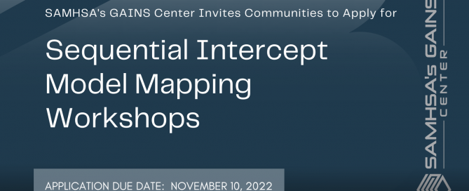 SAMHSA’s GAINS Center Invites Communities to Apply for Sequential Intercept Model (SIM) Mapping Workshops